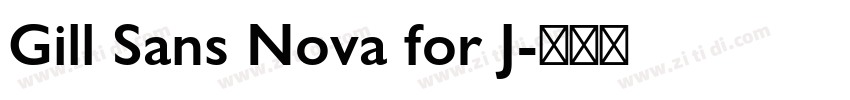 Gill Sans Nova for J字体转换